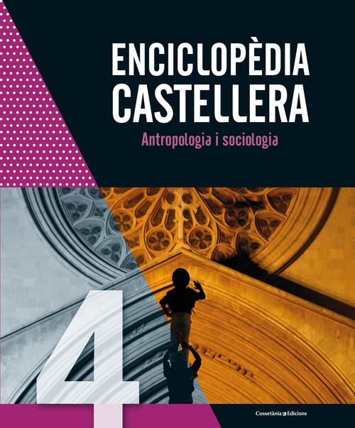 Imatge de la portada del llibre Enciclopèdia castellera 4. Antropologia i sociologia.