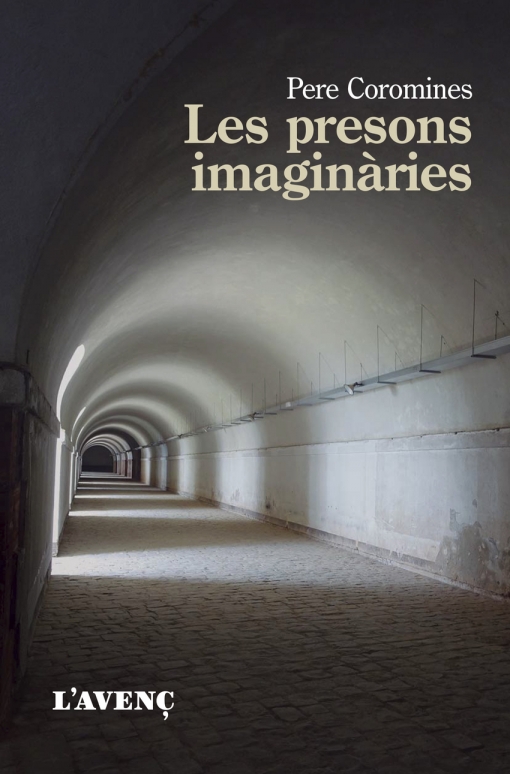 Imatge de la coberta del llibre Les presons imaginàries