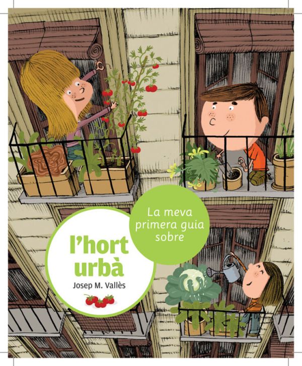 Imatge de la coberta del llibre infantil La meva primera guia sobre l'hort urbà