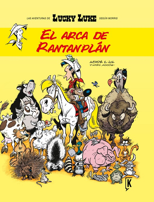 Imatge de la coberta del llibre infantil "El arca de Rantamplán. Las aventuras de Lucky Luke"